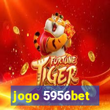 jogo 5956bet